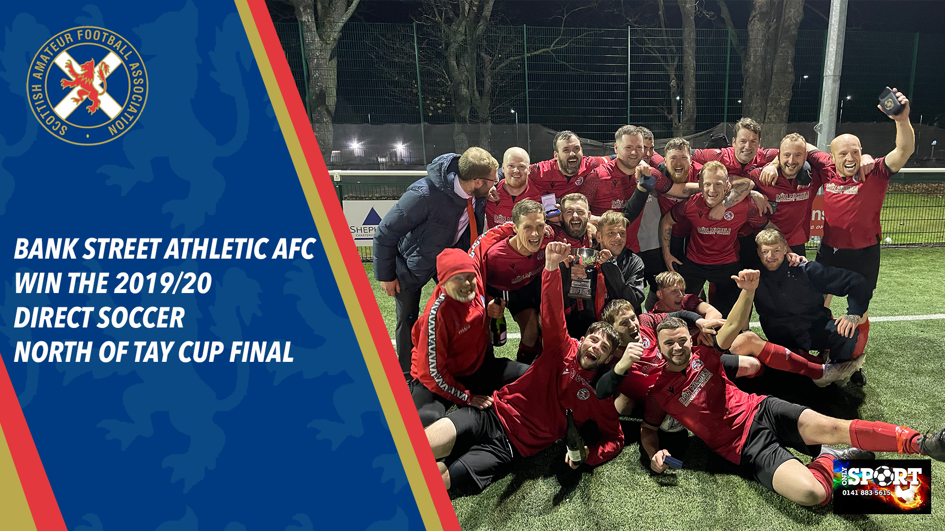 Bank Street Athletic Win the 2019/2020 Direct Soccer North of Tay Cup